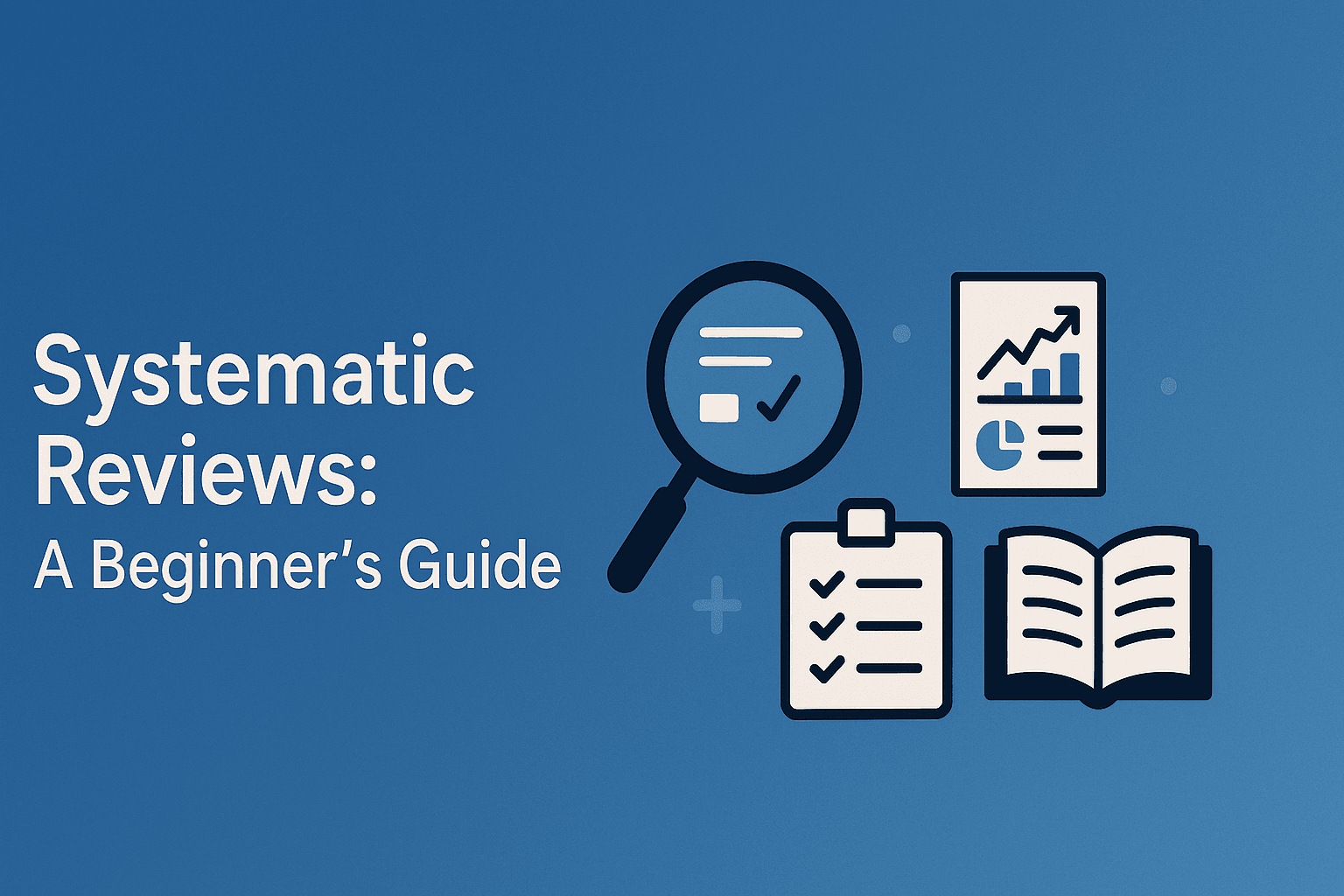 Introduction to Systematic Reviews hero image