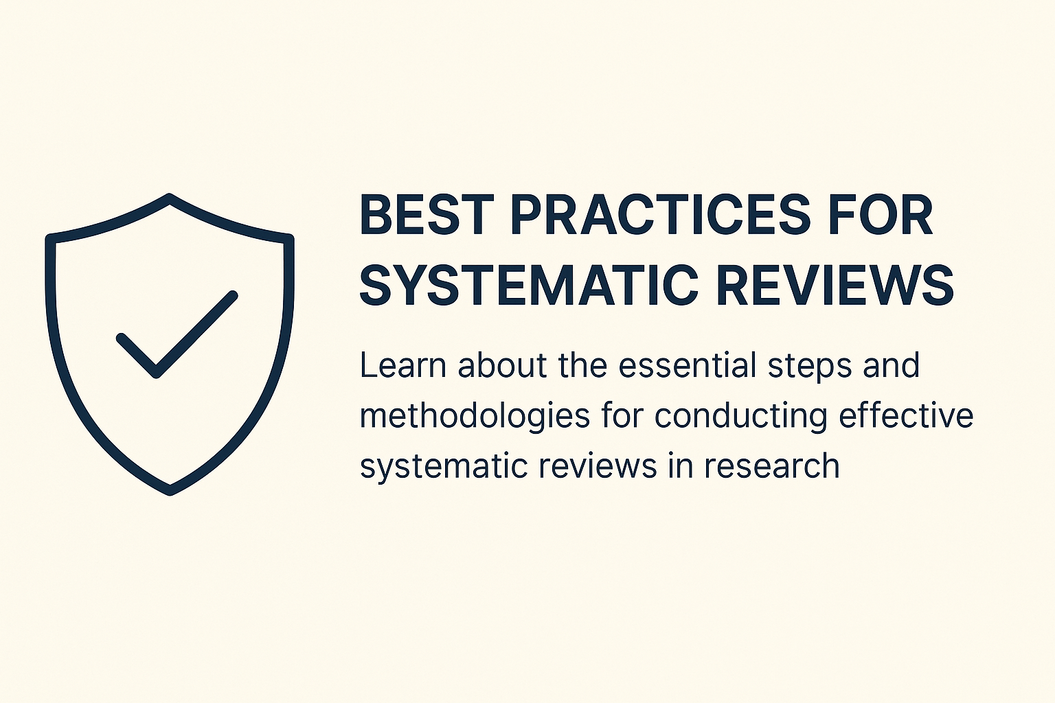 Systematic Review Best Practices